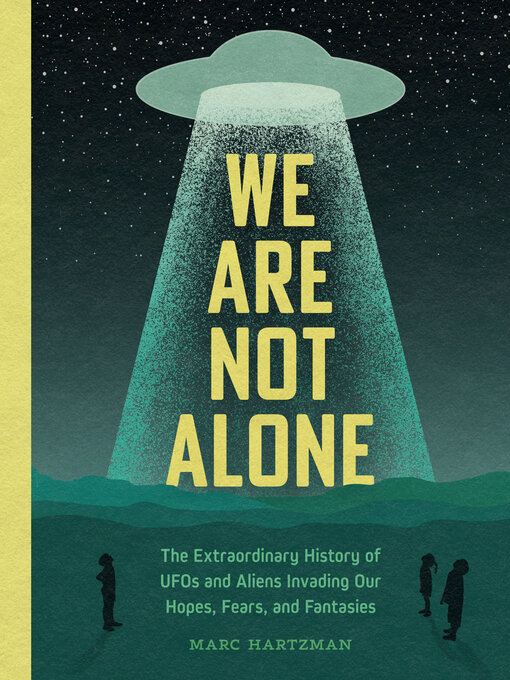 Title details for We Are Not Alone by Marc Hartzman - Wait list